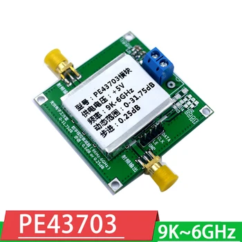 PE43703 RF Цифров Модул Аттенюатора 9K ~ 6 Ghz със стъпка 0,25 db до 31,75 db ЗА усилвател шунка радио